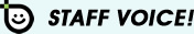 STAFF VOICE
